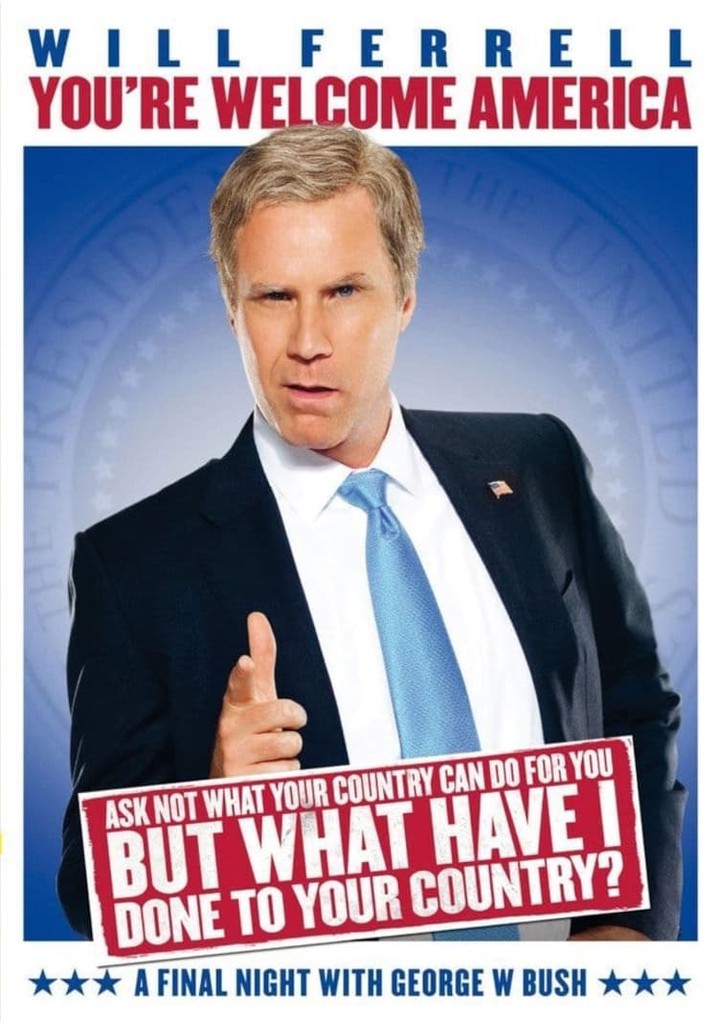 Will Ferrell: You're Welcome America - A Final Night with George W. Bush poster