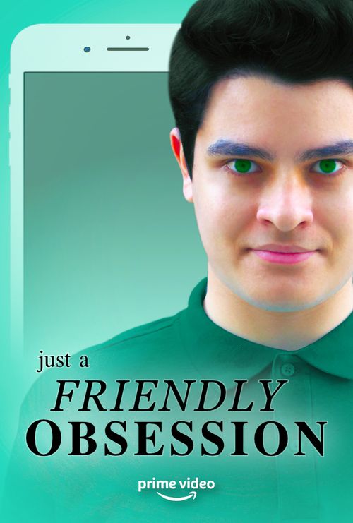 Just a Friendly Obsession poster