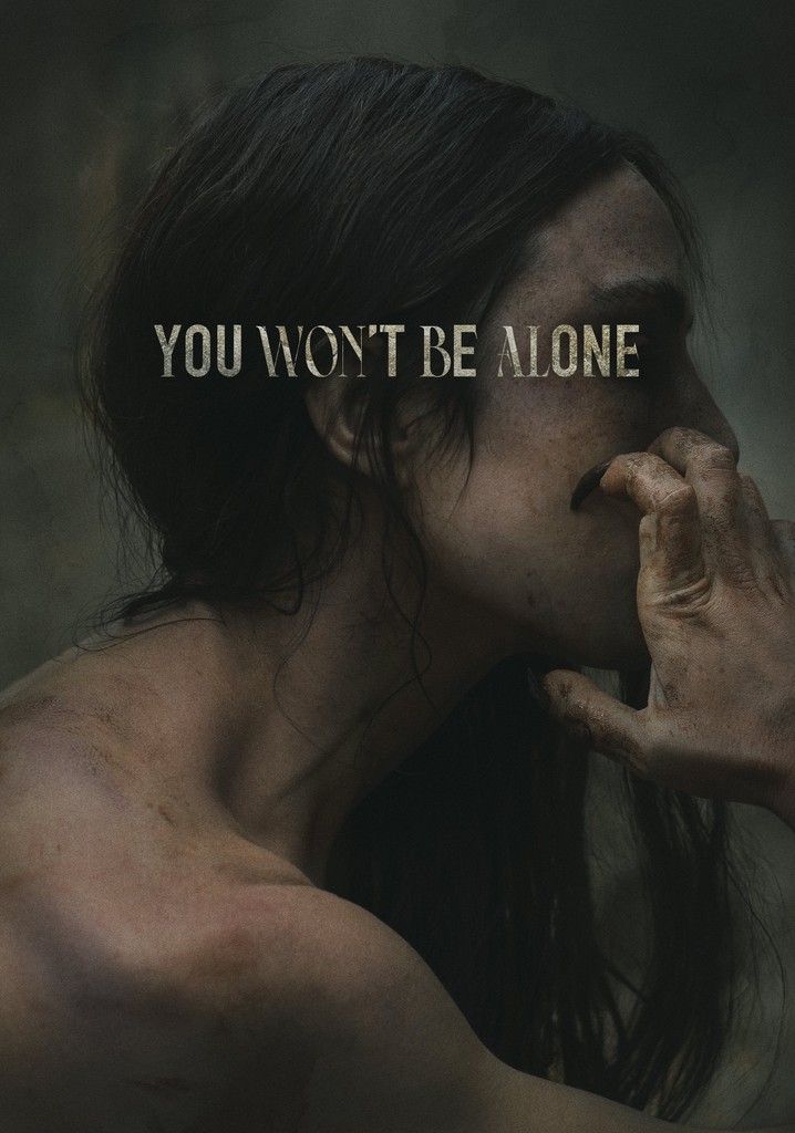 You Won't Be Alone poster