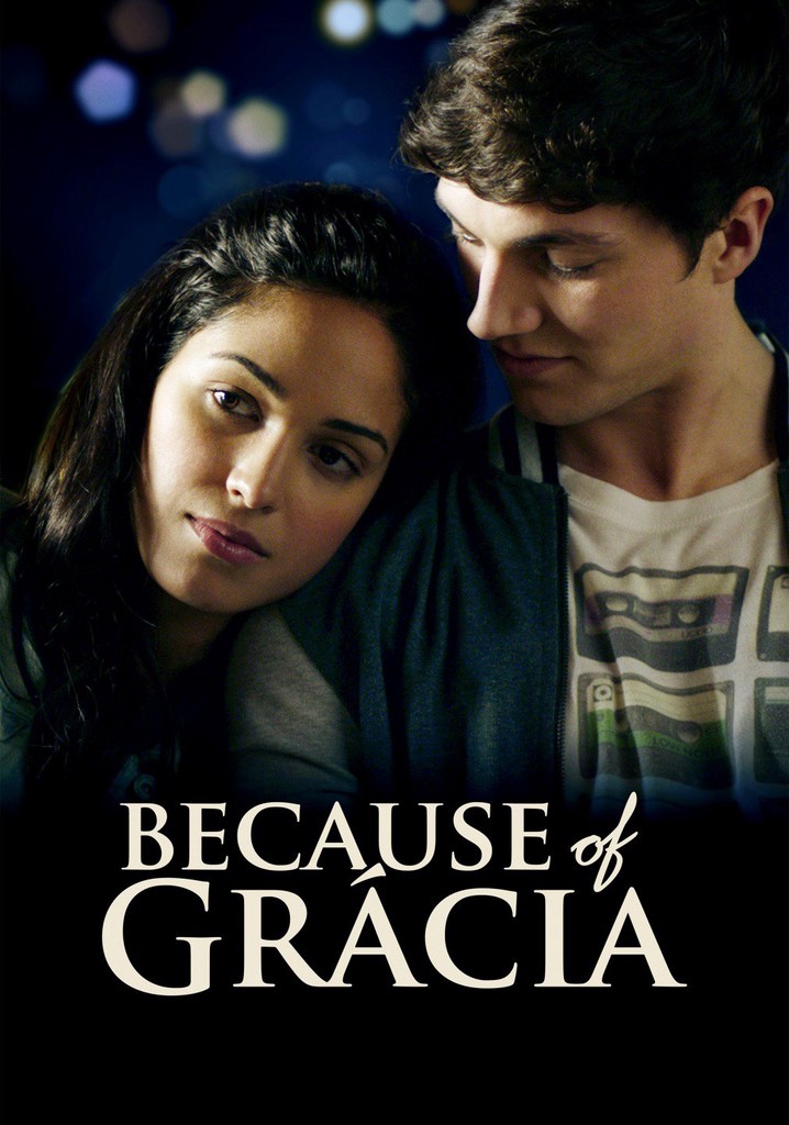 Because of Gracia poster