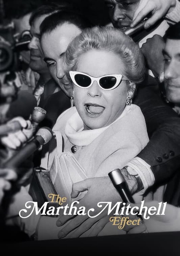 The Martha Mitchell Effect poster