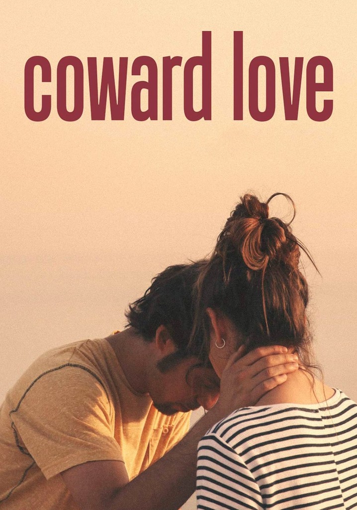 Coward Love poster