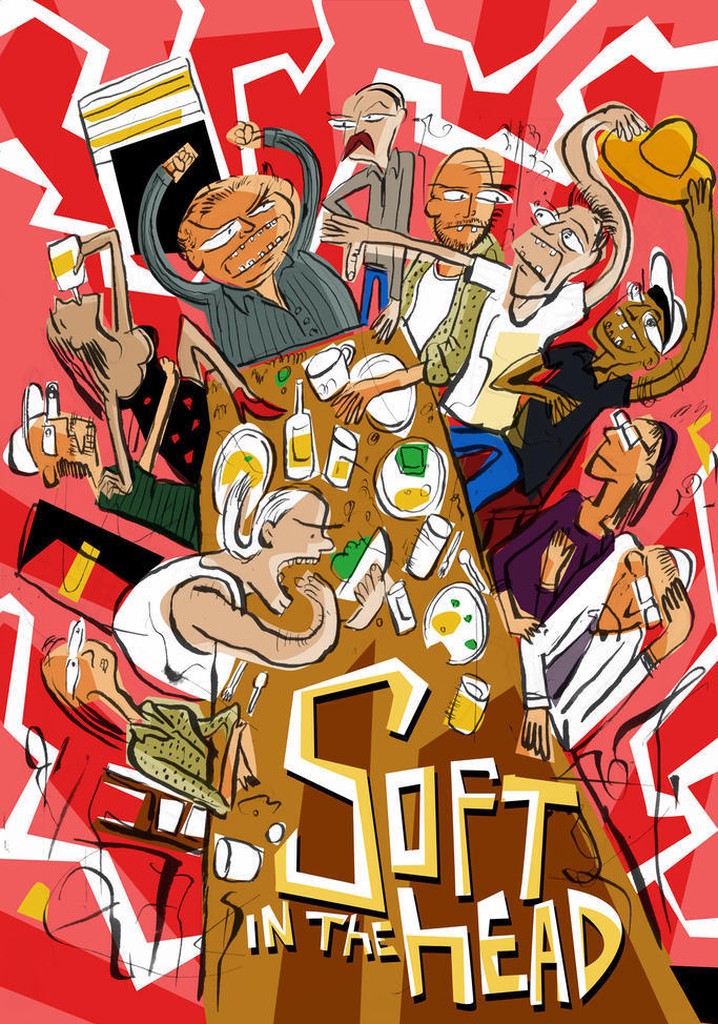 Soft in the Head poster