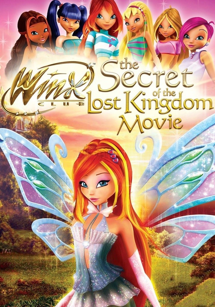 Winx Club: The Secret of the Lost Kingdom poster