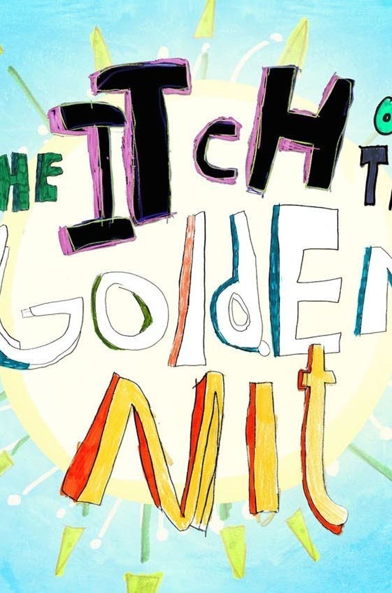 The Itch of the Golden Nit poster