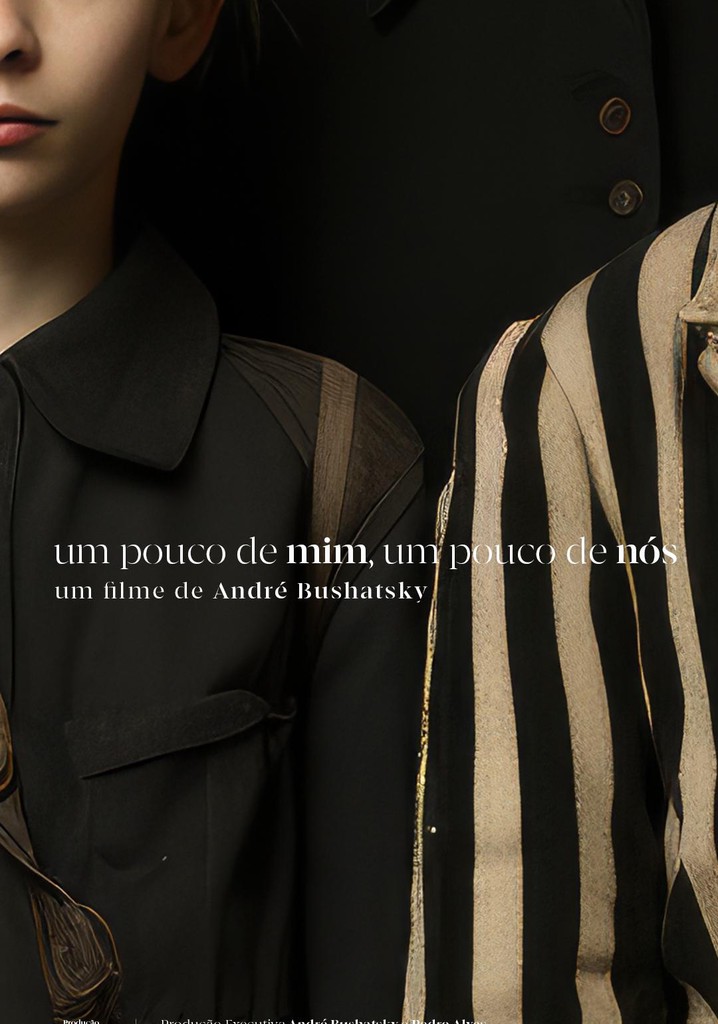 Um Pouco de Mim, um Pouco de Nós poster