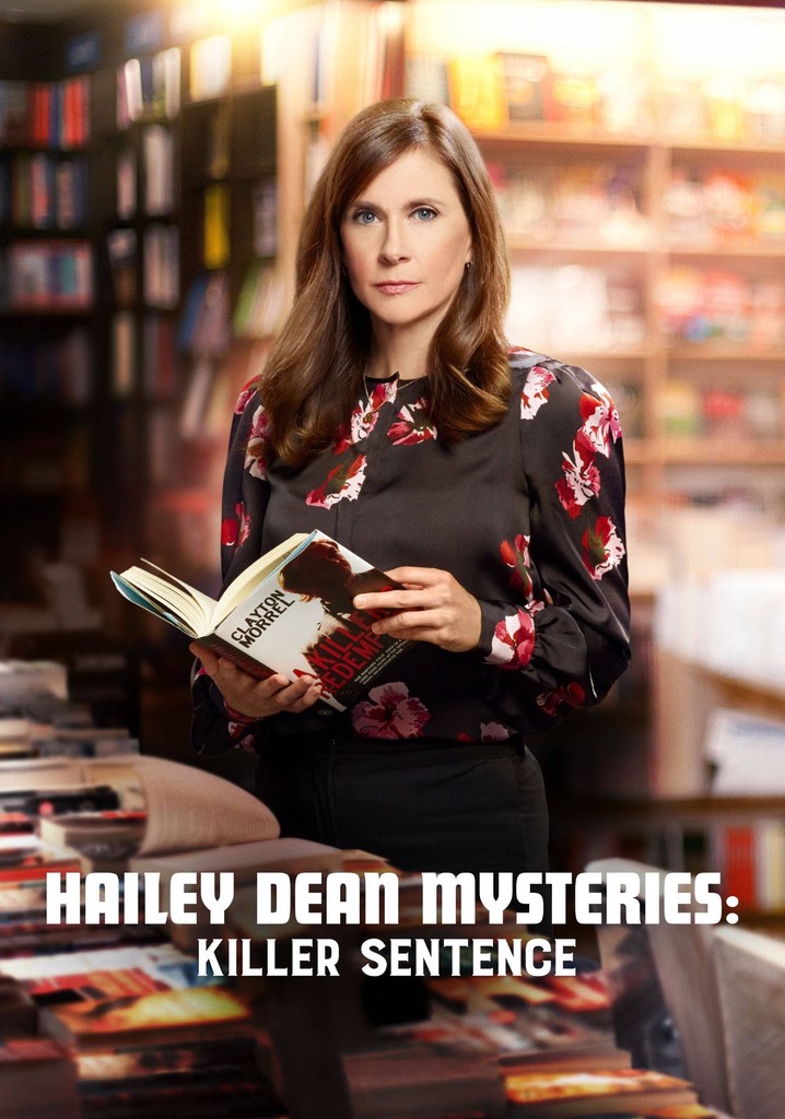 Hailey Dean Mysteries: Killer Sentence poster