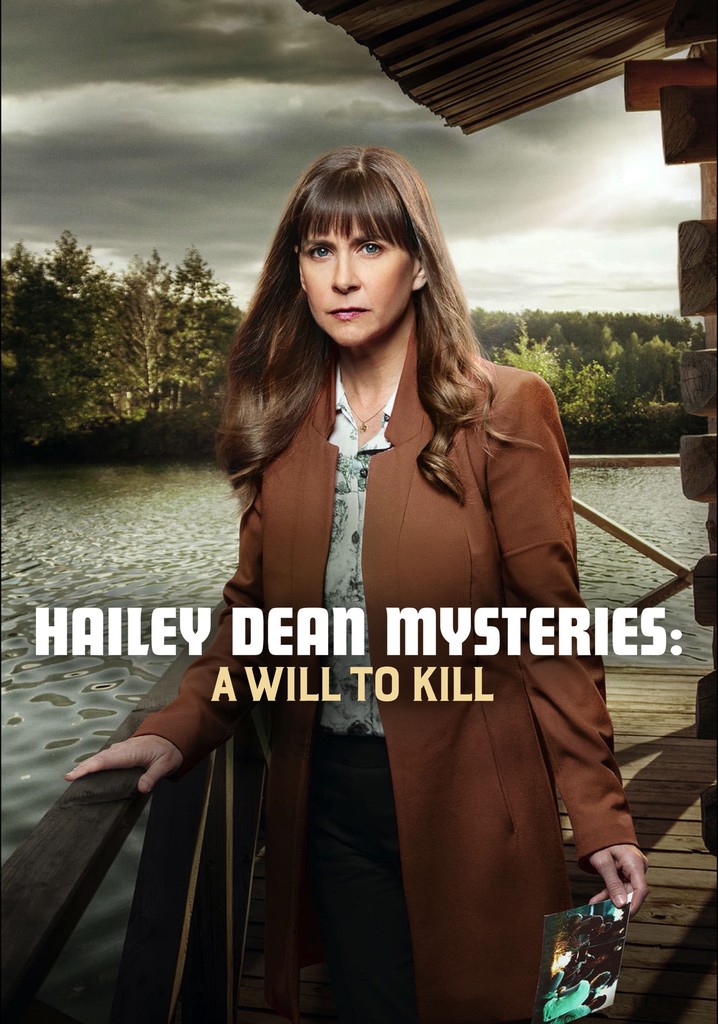 Hailey Dean Mysteries: A Will to Kill poster