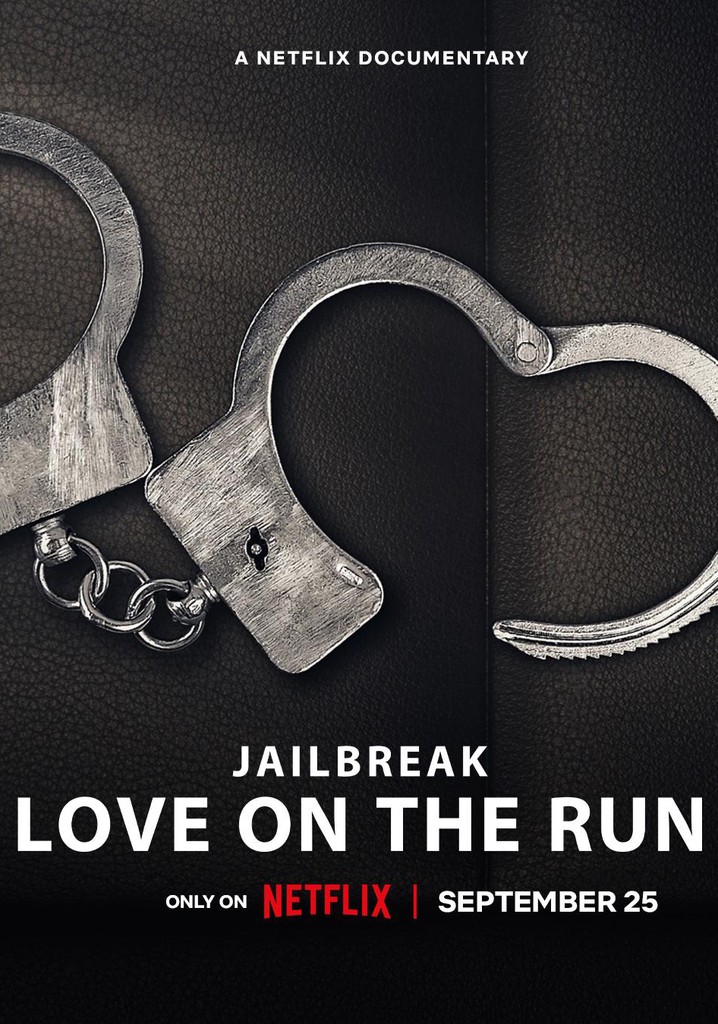Jailbreak: Love on the Run poster