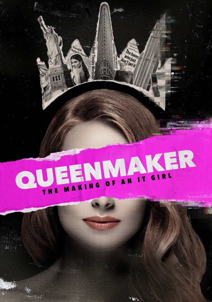 Queenmaker: The Making of an It Girl poster