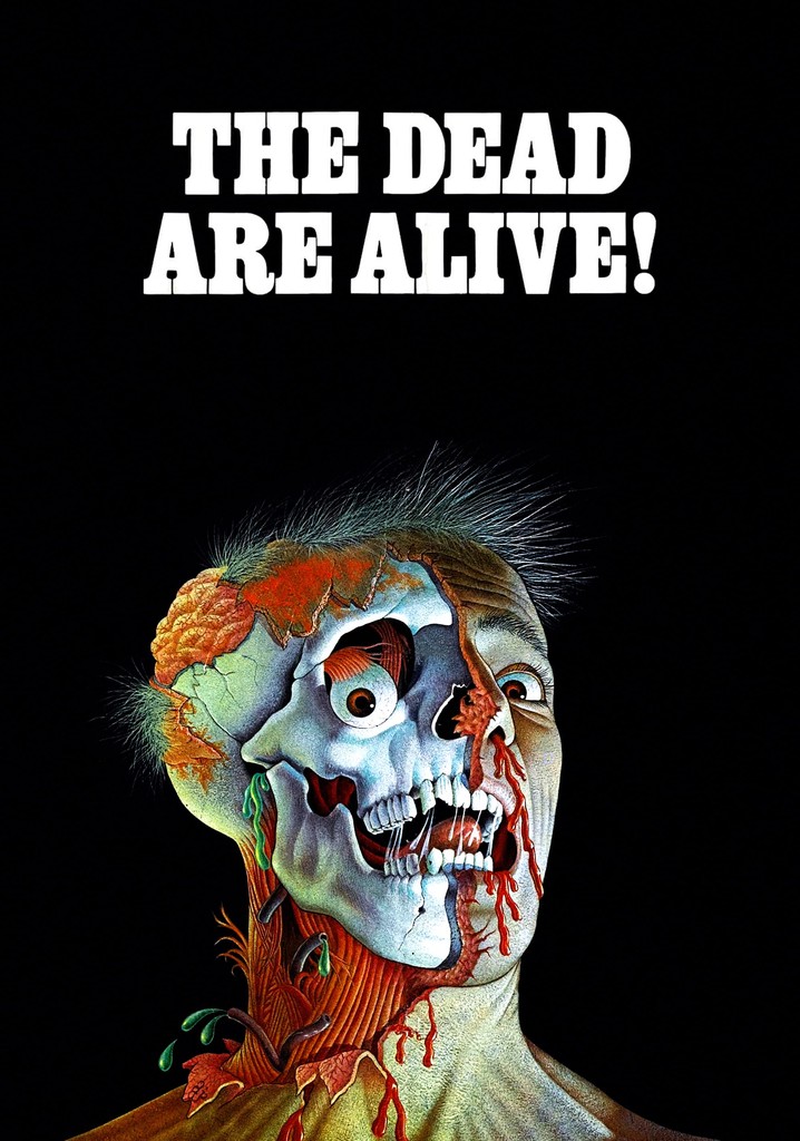 The Dead Are Alive poster