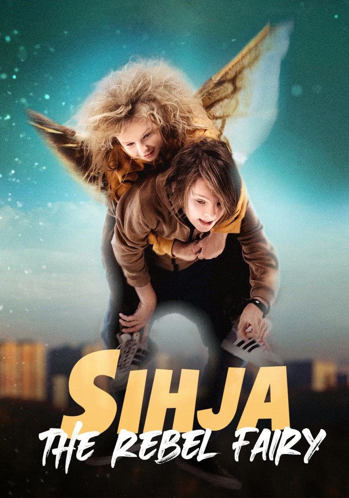 Sihja - The Rebel Fairy poster