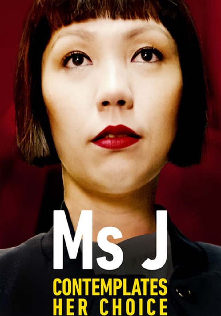 Ms J Contemplates Her Choice poster
