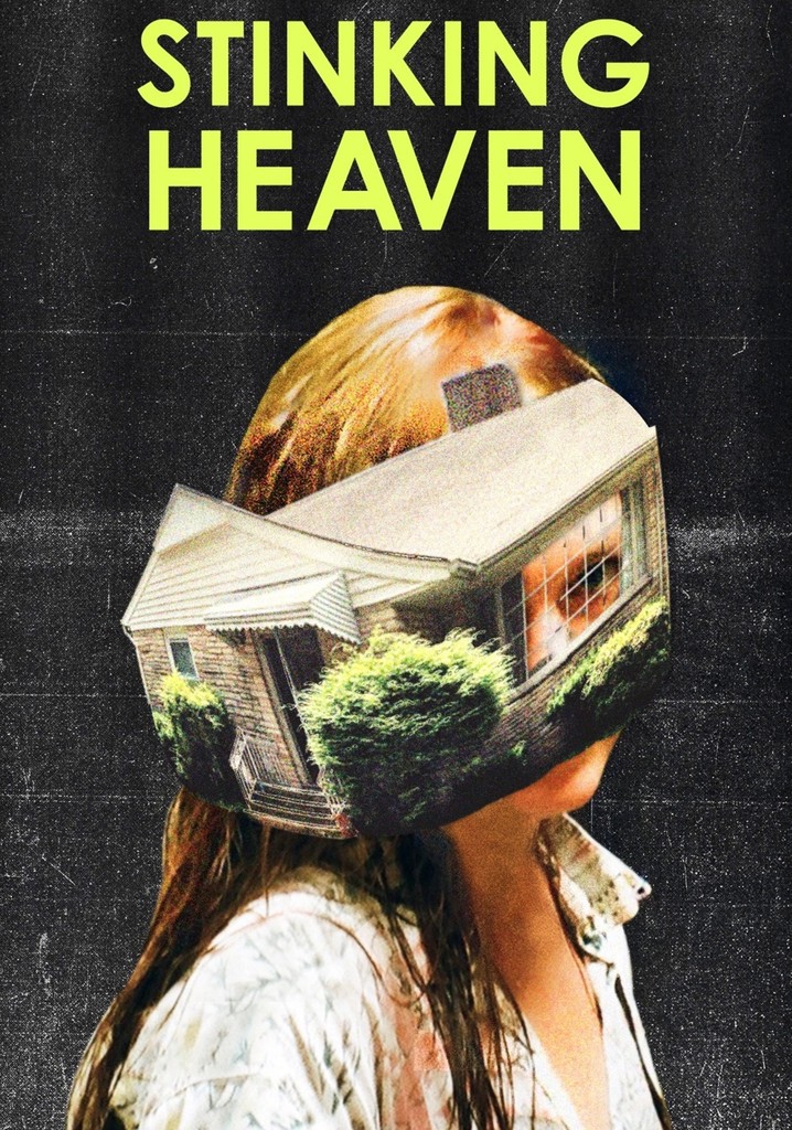 Stinking Heaven poster