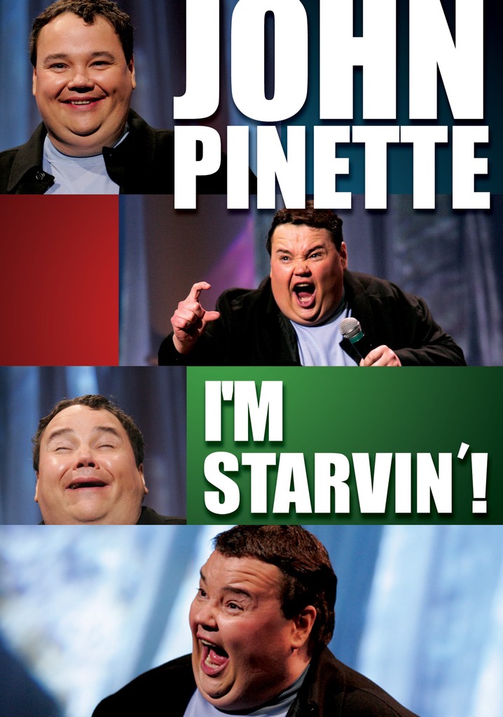 John Pinette: I'm Starvin'! poster