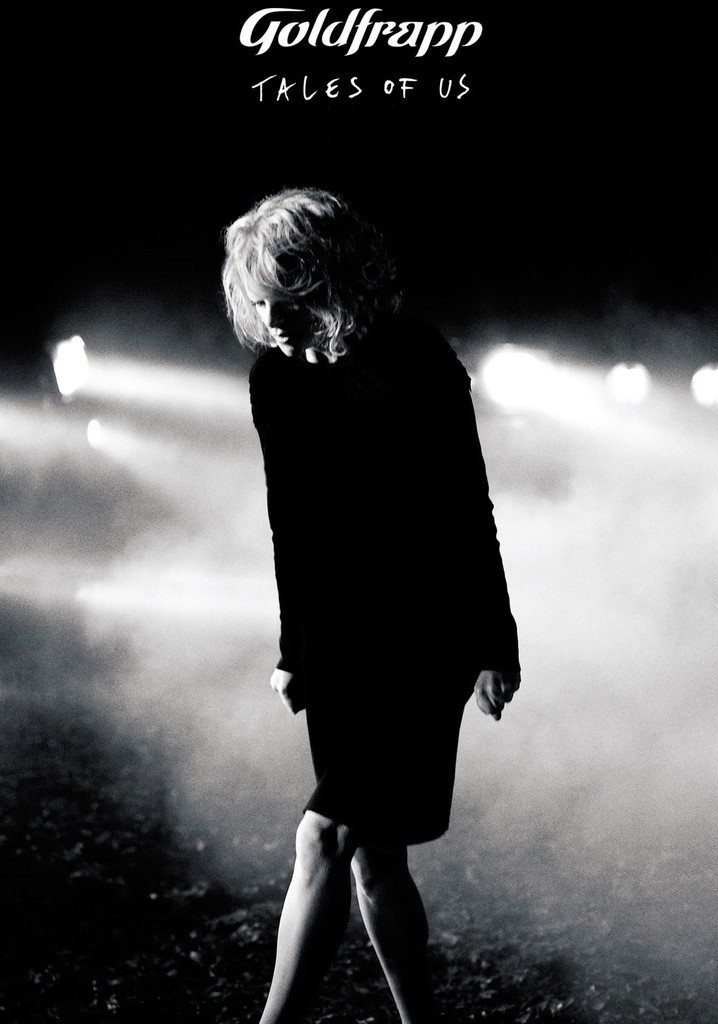 Goldfrapp: Tales Of Us poster