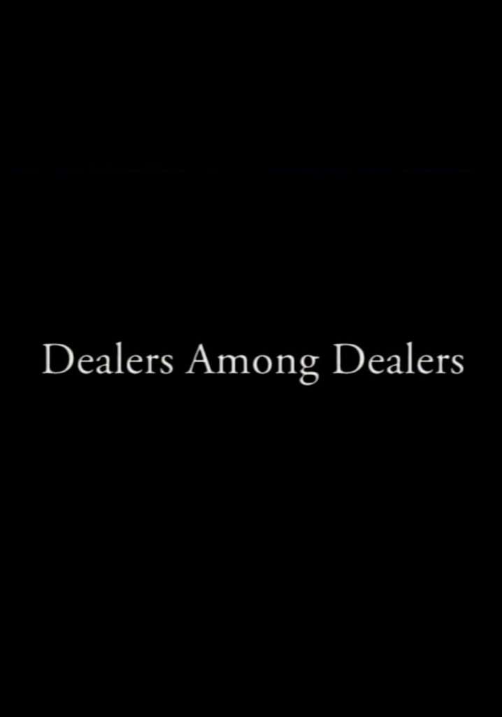 Dealers Among Dealers poster