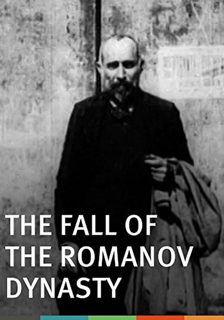 The Fall of the Romanov Dynasty poster