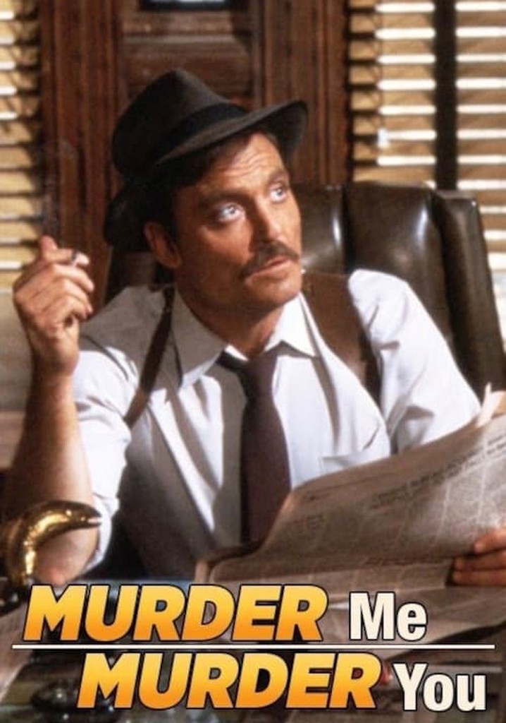 Murder Me, Murder You poster