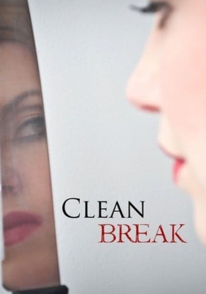 Clean Break poster