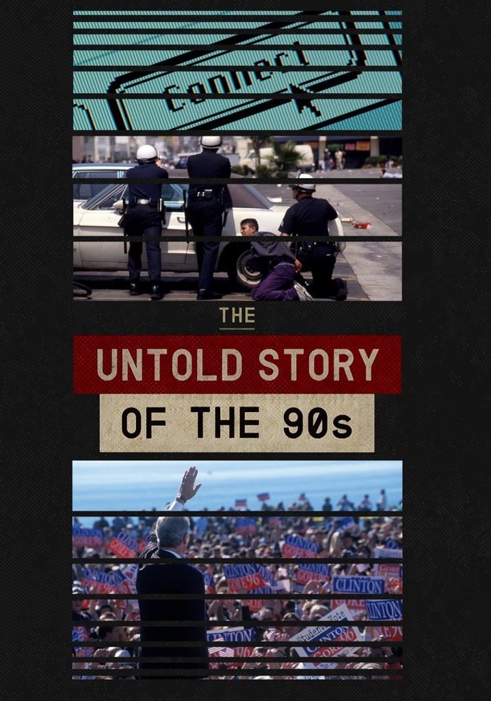The Untold Story of the 90s poster