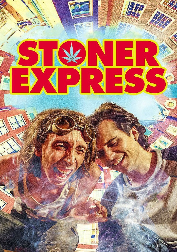 Stoner Express poster