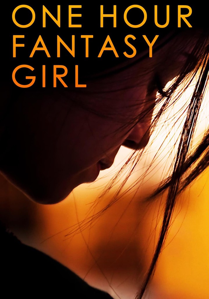 One Hour Fantasy Girl poster