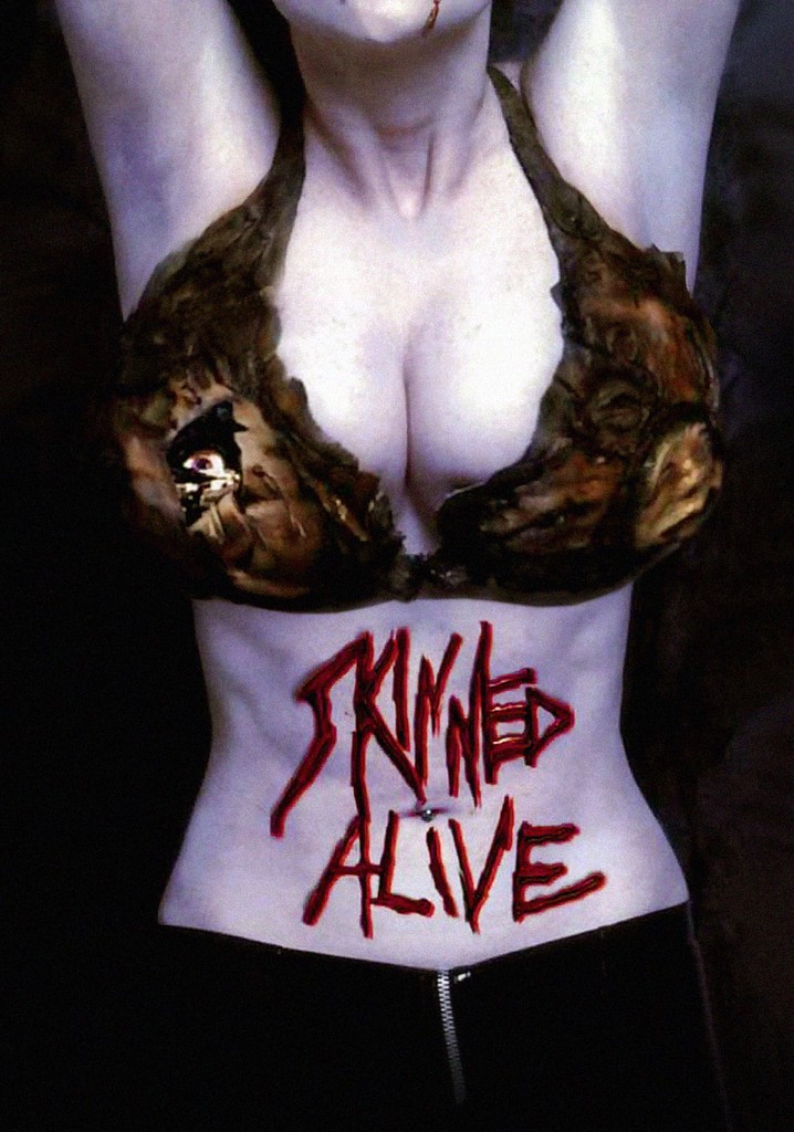 Skinned Alive poster