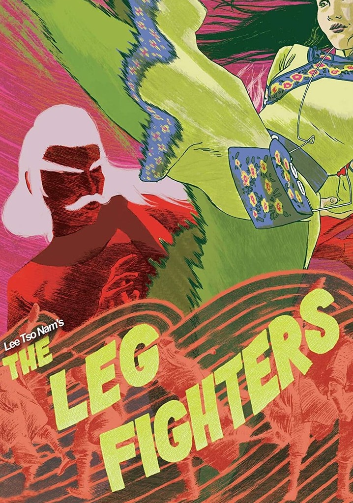 The Leg Fighters poster
