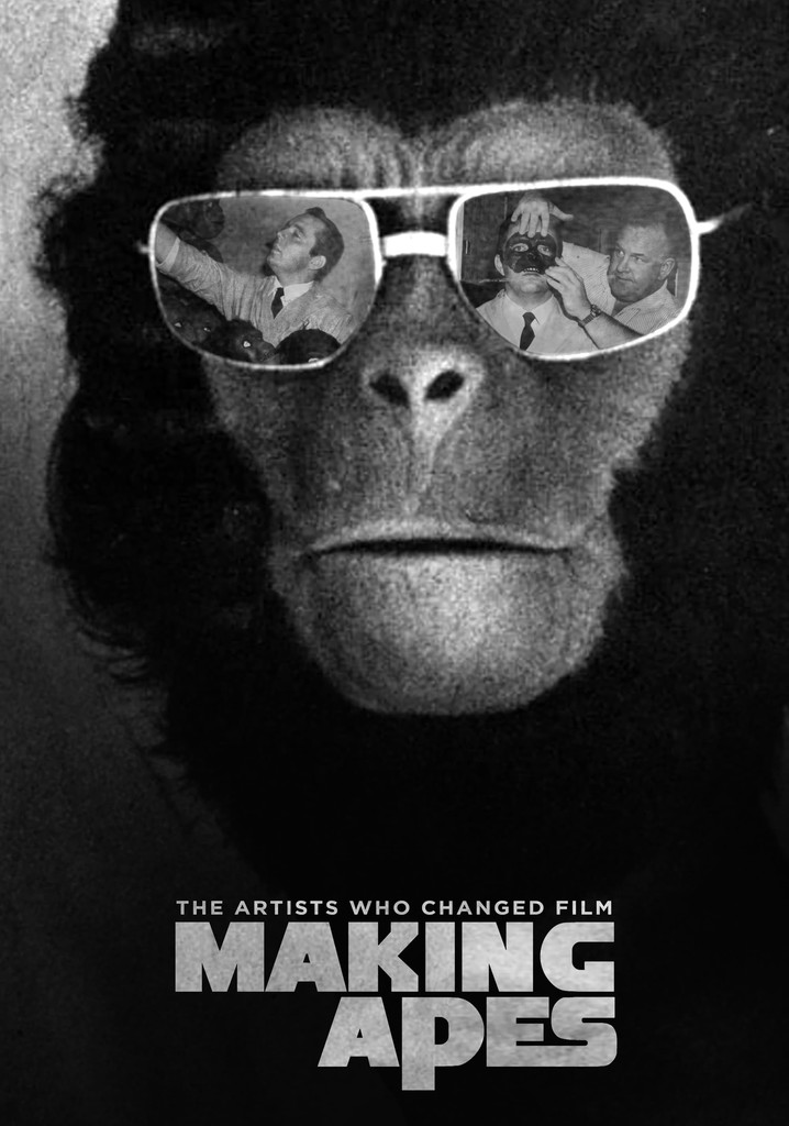 Making Apes: The Artists Who Changed Film poster