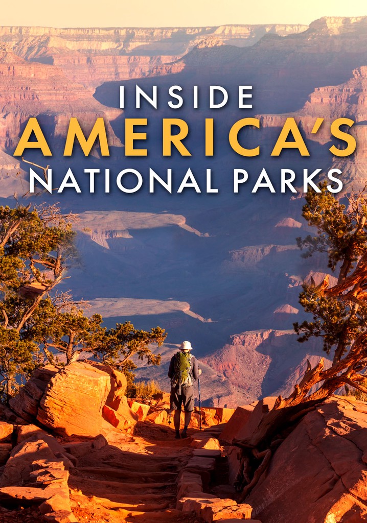 Inside America's National Parks poster
