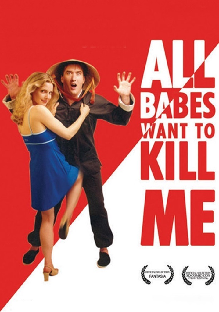 All Babes Want To Kill Me poster