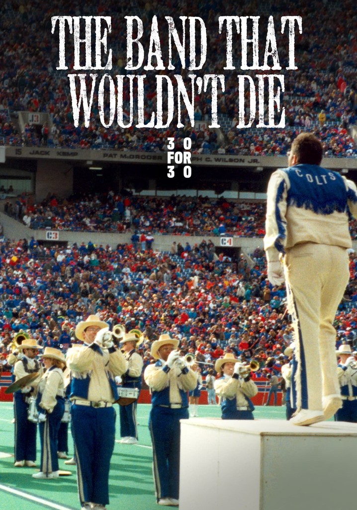 The Band That Wouldn't Die poster