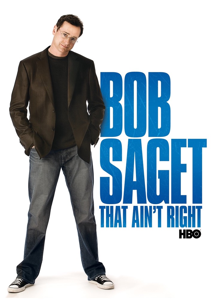Bob Saget: That Ain't Right poster