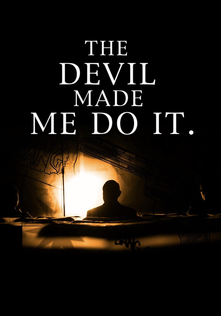 The Devil Made Me Do It poster