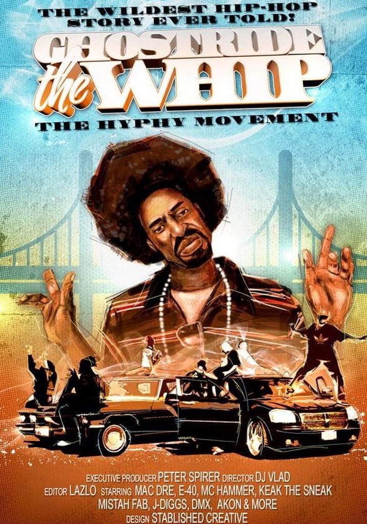 Ghostride the Whip: The Hyphy Movement poster