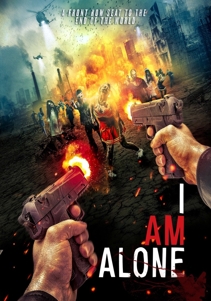 I Am Alone poster