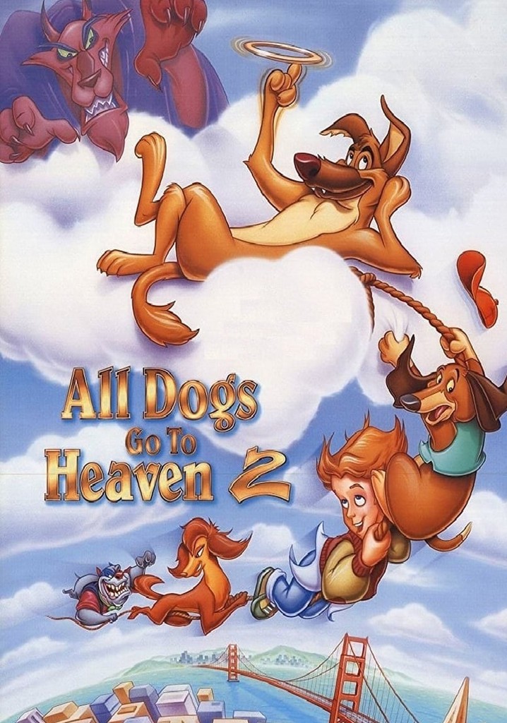 All Dogs Go to Heaven 2 poster