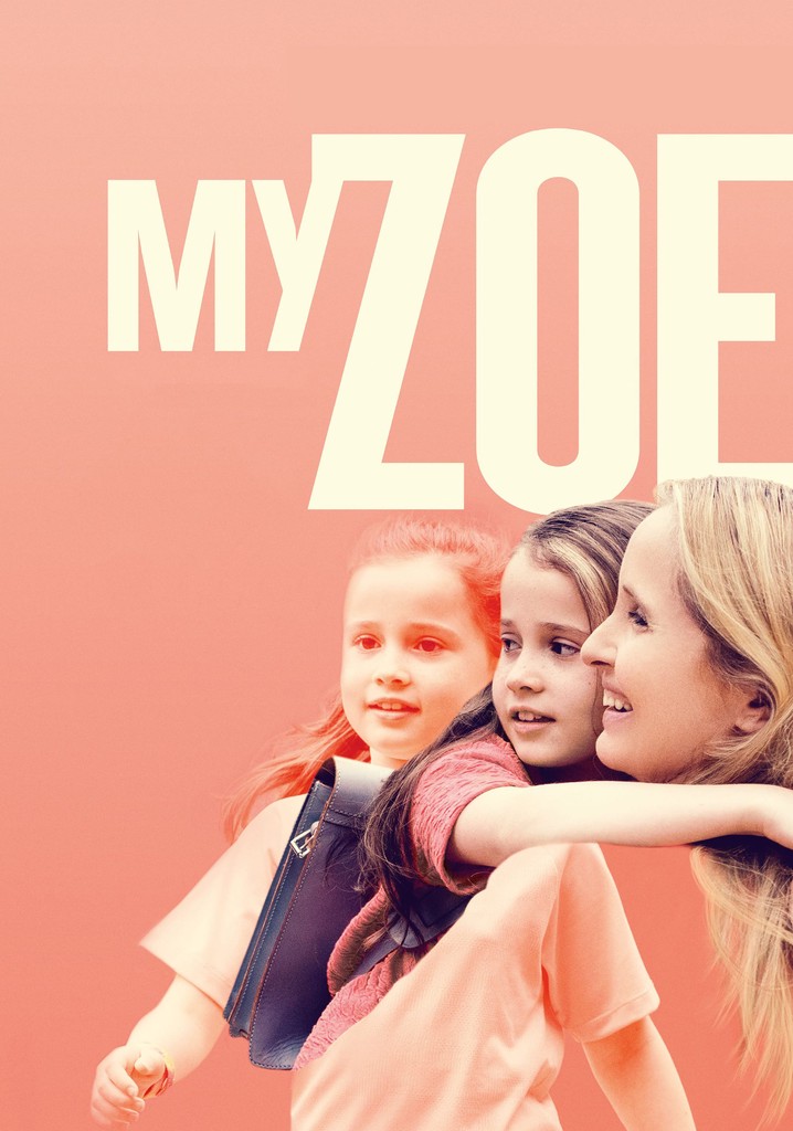 My Zoe poster
