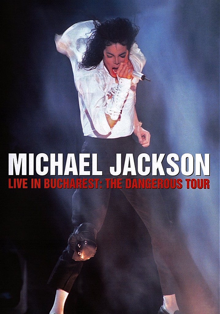 Michael Jackson: Live in Bucharest - The Dangerous Tour poster