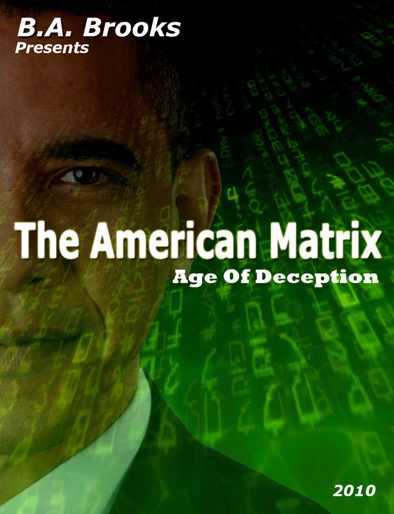 The American Matrix - Age Of Deception poster