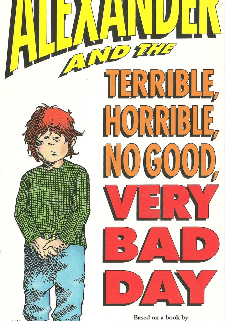 Alexander and the Terrible, Horrible, No Good, Very Bad Day poster