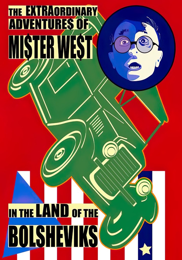 The Extraordinary Adventures of Mr. West in the Land of the Bolsheviks poster