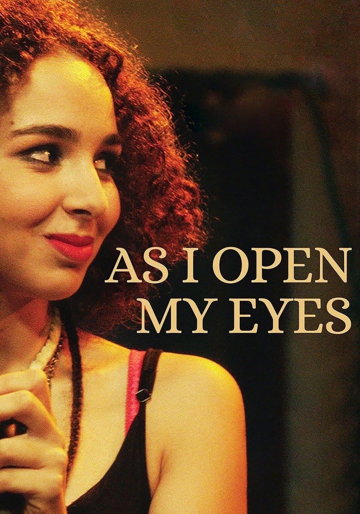 As I Open My Eyes poster