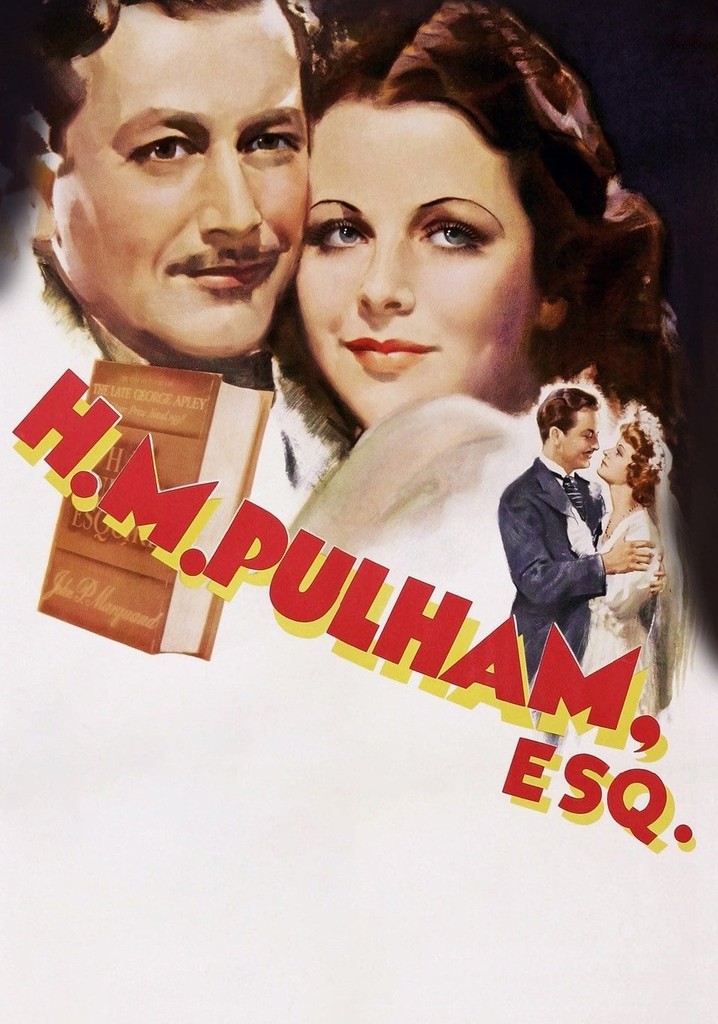H.M. Pulham, Esq. poster