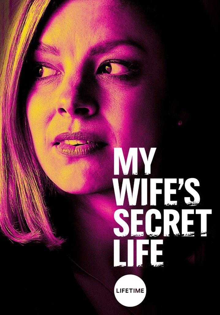 My Wife's Secret Life poster
