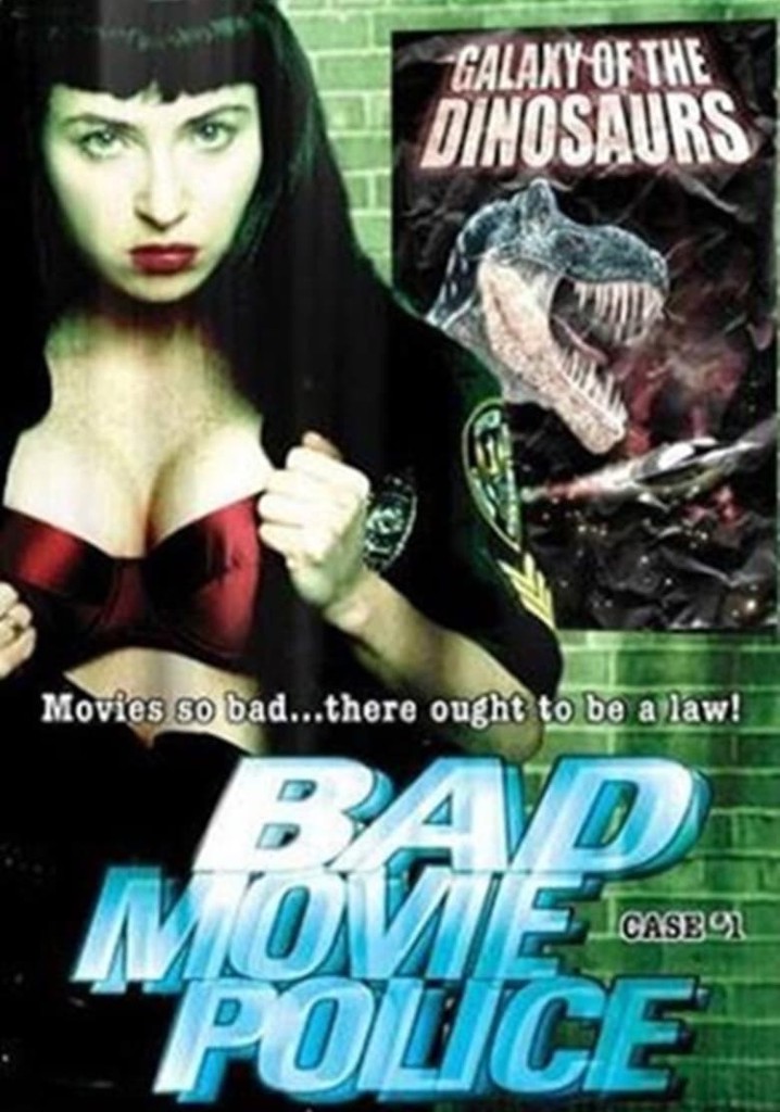 Bad Movie Police: Case #1: Galaxy Of The Dinosaurs poster