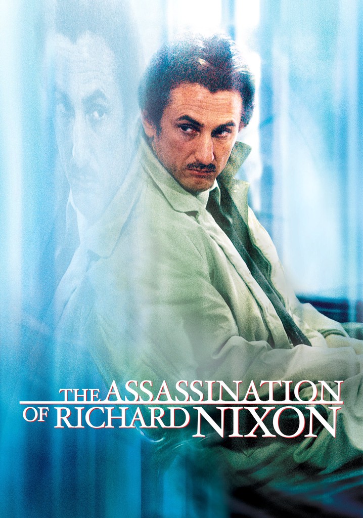 The Assassination of Richard Nixon poster