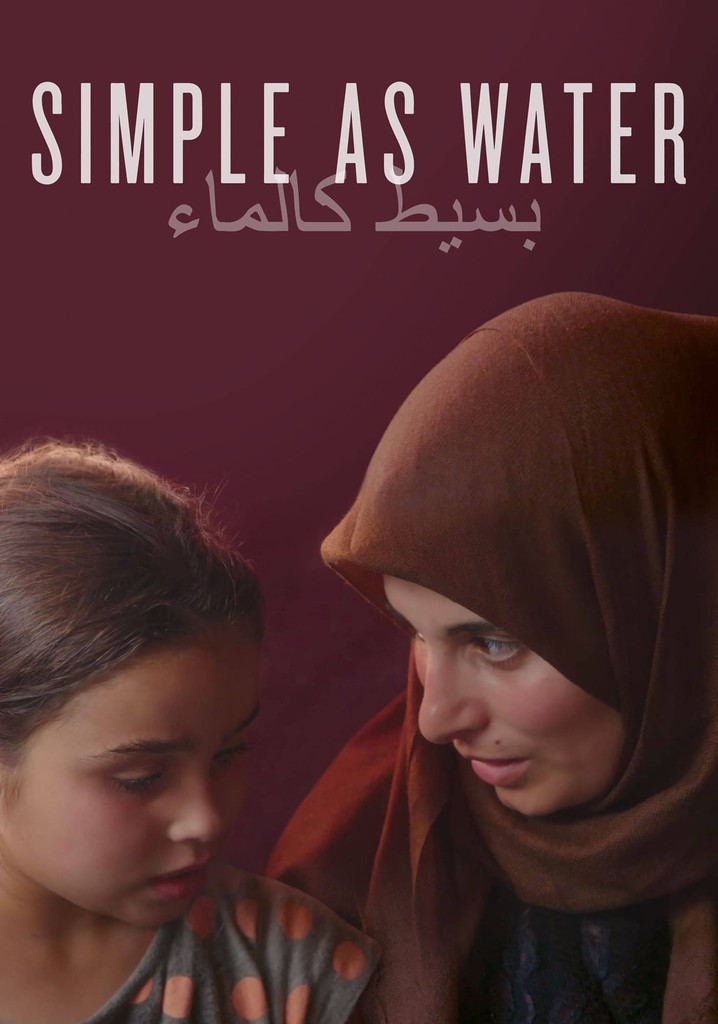 Simple As Water poster
