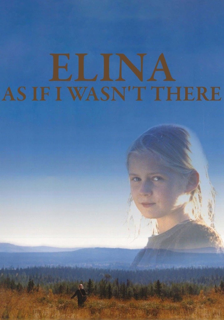 Elina: As If I Wasn't There poster